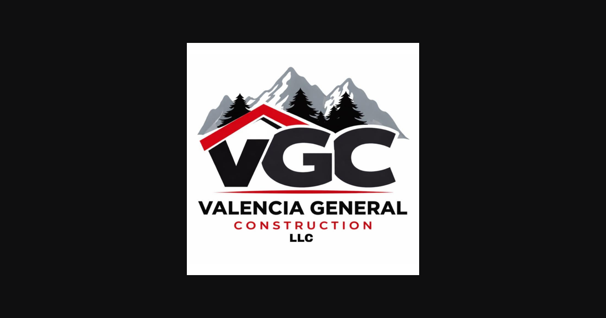 Valencia General Construction LLC — Built Strong. Built Right.